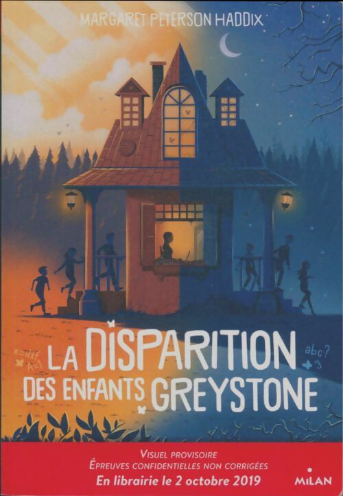 Livrenpoche : La disparition des enfants greystone Tome I : La disparition des enfants greystone - Margaret Peterson Haddix - Livre