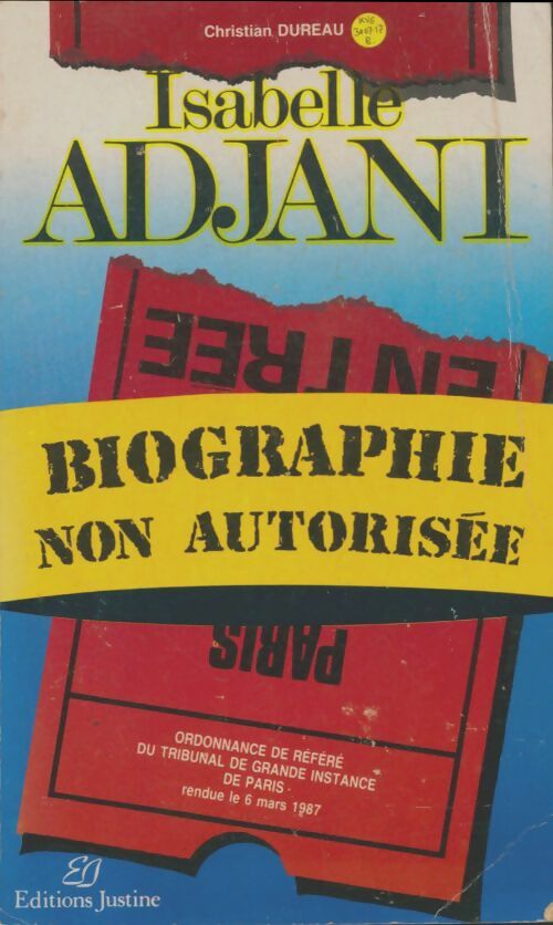 Livrenpoche : Isabelle Adjani. Biographie non autorisée - Christian Dureau - Livre