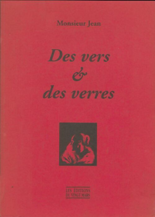 Livrenpoche : Des vers & des verres - Monsieur Jean - Livre