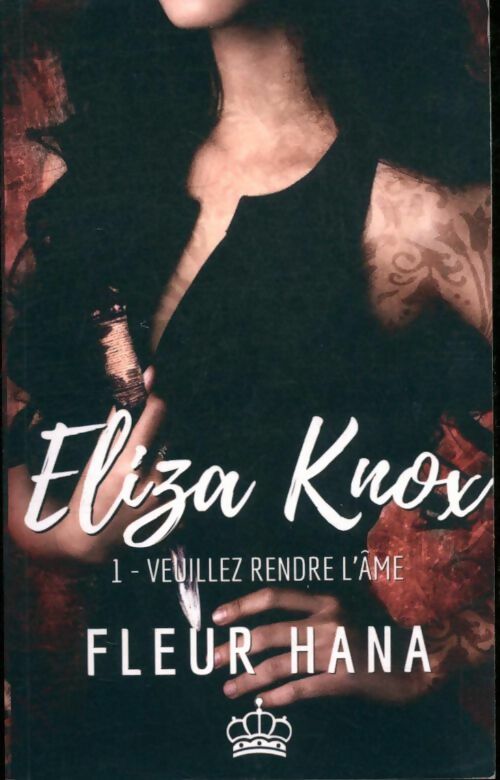 Livrenpoche : Eliza Knox Tome I : Veuillez rendre l'âme - Fleur Hana - Livre