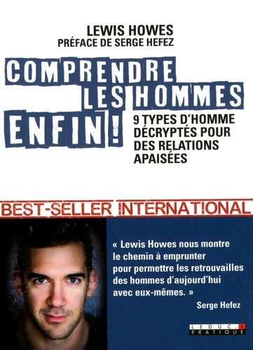 Livrenpoche : Comprendre les hommes enfin ! : 9 typs d'homme décryptés pour des relations apaisées - Lewis Howes - Livre