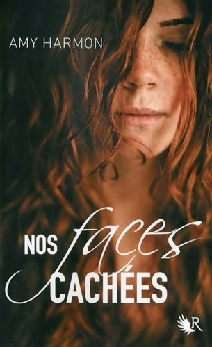 Livrenpoche : Nos faces cachées - Amy Harmon - Livre