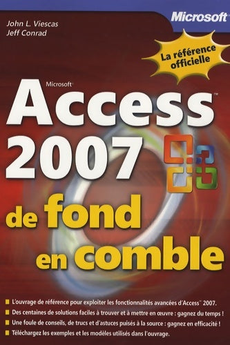Livrenpoche : Access 2007 - de fond en comble - livre+compléments en ligne : De fond en comble - Jeff Conrad - Livre