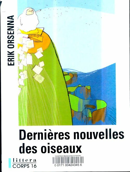Livrenpoche : Dernières nouvelles des oiseaux - Erik Orsenna - Livre
