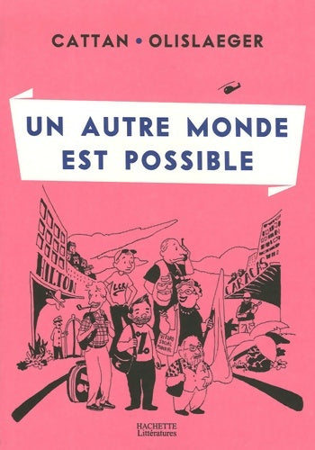 Livrenpoche : Un autre monde est possible - Pierre Cattan - Livre