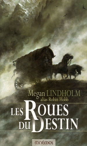Livrenpoche : Série de ki et vandien 4 - les roues du destin - Megan Lindholm - Livre