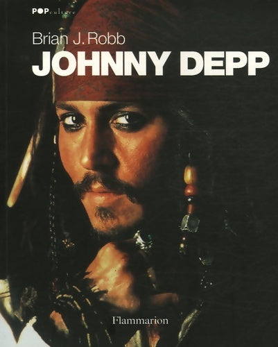 Livrenpoche : Johnny depp - Brian J. Robb - Livre