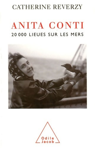 Livrenpoche : Anita conti : 20 000 lieues sur les mers - Catherine Reverzy - Livre
