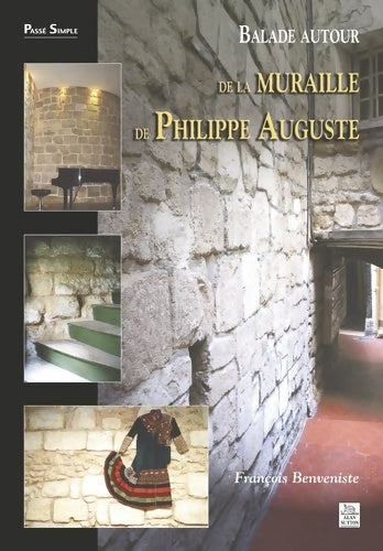 Livrenpoche : Balade autour de la muraille de Philippe auguste - François Benveniste - Livre