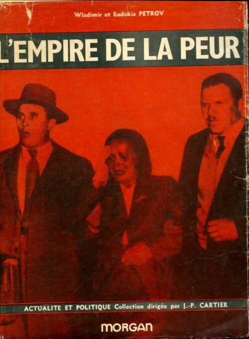 Livrenpoche : L'empire de la peur - Wladimir Petrov - Livre