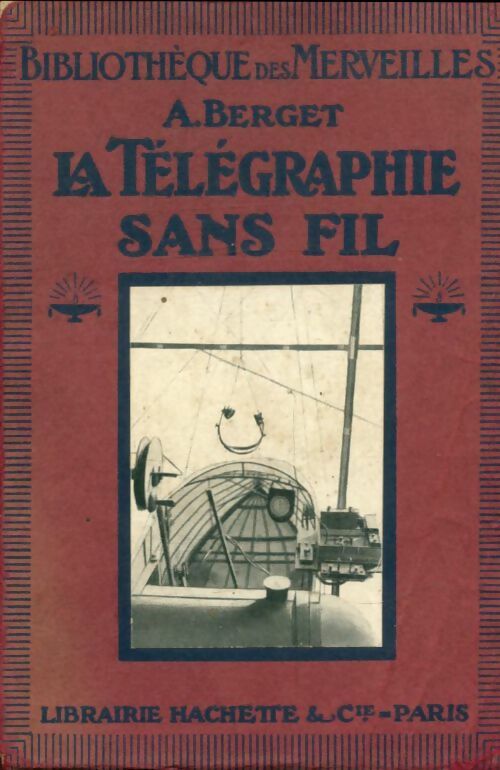 Livrenpoche : Le télégraphe sans fil - A Berget - Livre