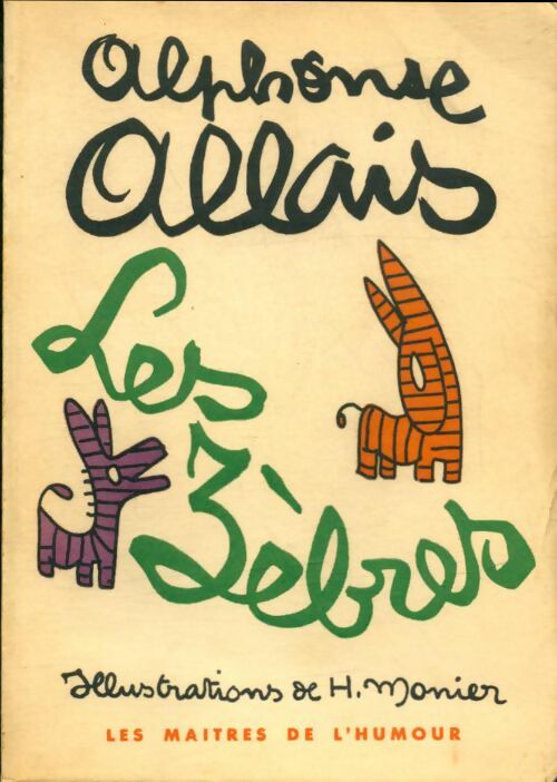 Livrenpoche : Les zèbres - Alphonse Allais - Livre