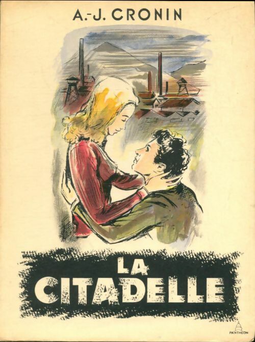 Livrenpoche : La citadelle - Archibald Joseph Cronin - Livre