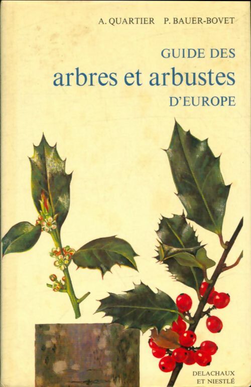 Livrenpoche : Guide des arbres et arbustes - Archibald Quartier - Livre