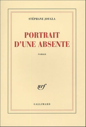 Livrenpoche : Portrait d'une absente - Stéphane Jougla - Livre