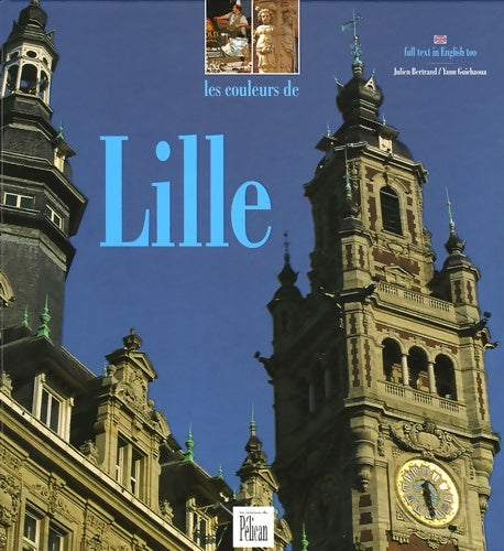Livrenpoche : Les couleurs de lille - Julien Bertrand - Livre