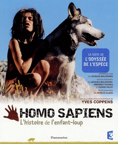 Livrenpoche : Homo sapiens : L'histoire de l'enfant-loup - Patricia Chairopoulos - Livre