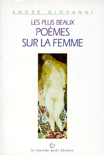 Livrenpoche : Les plus beaux poèmes sur la femme - André Giovanni - Livre