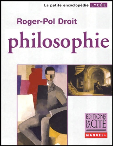 Livrenpoche : Philosophie lycée - Roger-Pol Droit - Livre