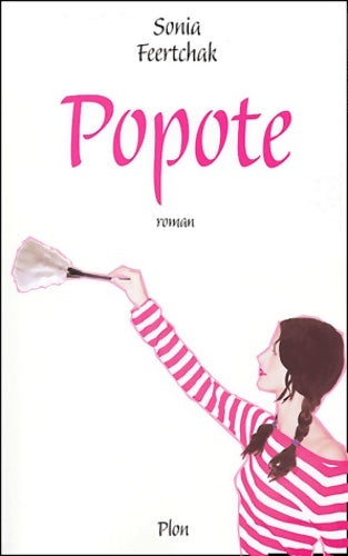 Livrenpoche : Popote - Sonia Feertchak-ortoli - Livre