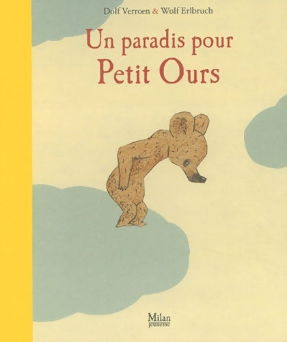 Livrenpoche : Un paradis pour petit ours - Dolf Verroen - Livre