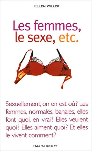 Livrenpoche : Les femmes le sexe etc - Ellen Willer - Livre