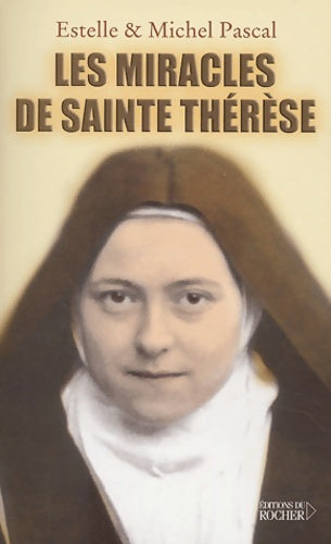 Livrenpoche : Les miracles de Thérèse - Estelle Pascal - Livre