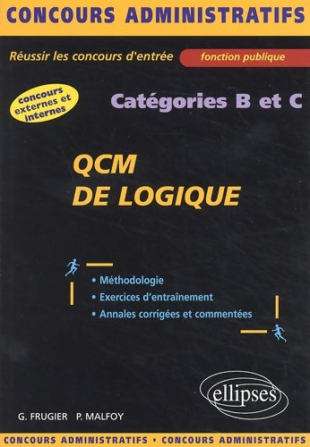 Livrenpoche : QCM de logique : Catégories b et c - Patrick Malfoy - Livre