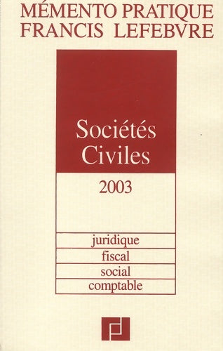 Livrenpoche : Mémento sociétés civiles édition 2003 - Collectif - Livre