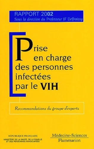 Livrenpoche : Prise en charge des personnes atteintes par le v. I. H. 2002 - Collectif - Livre