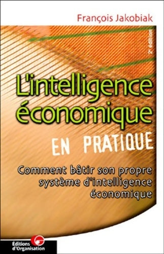 Livrenpoche : L'intelligence économique - François Jakobiak - Livre