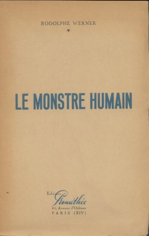 Livrenpoche : Le monstre humain - Rodolphe Werner - Livre