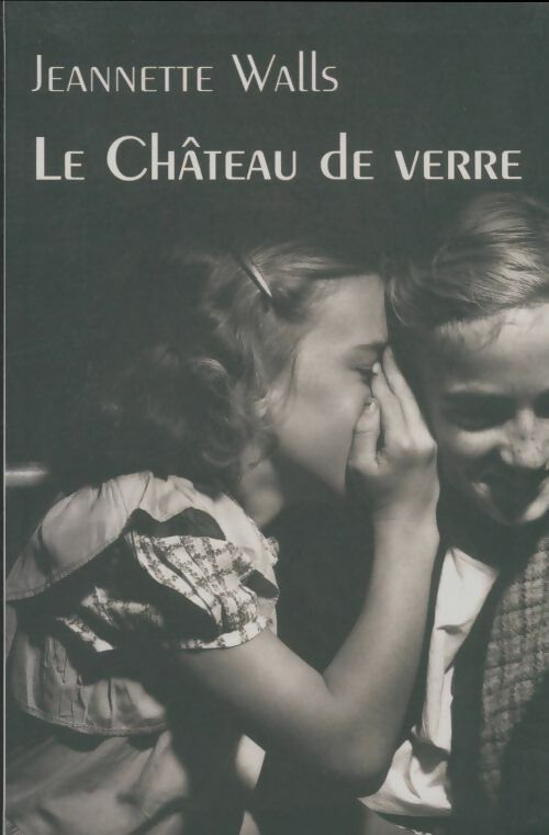 Livrenpoche : Le château de verre - Georges-Olivier Châteaureynaud - Livre