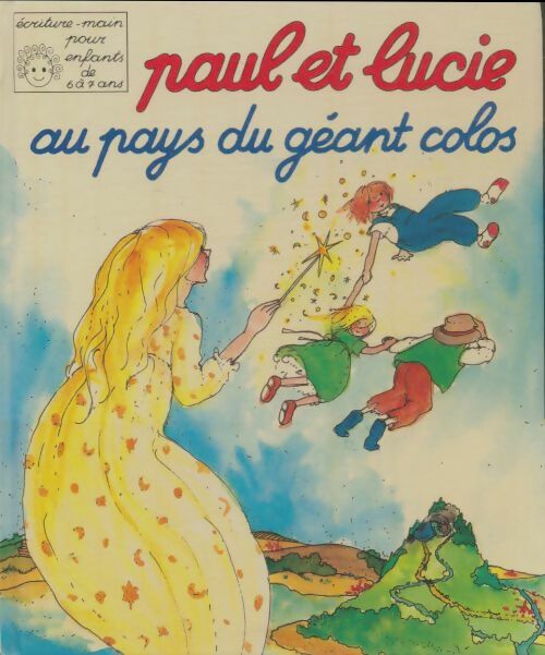 Livrenpoche : Paul et Lucie au pays du géant colos - Xxx - Livre