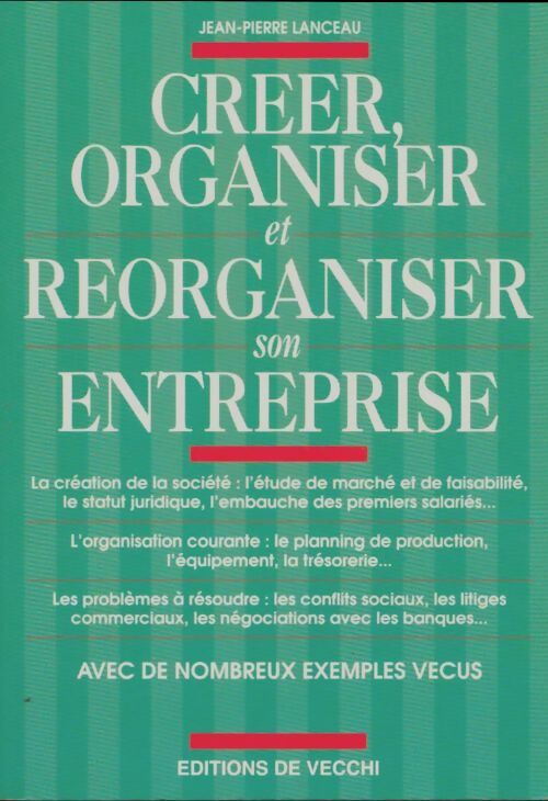 Livrenpoche : Créer, organiser et réorganiser son entreprise - Jean-Pierre Lanceau - Livre