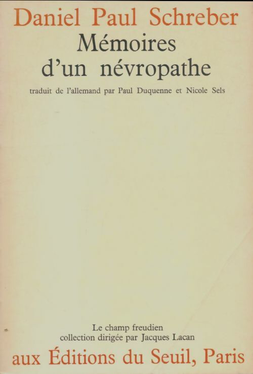 Livrenpoche : Mémoires d'un névropathe - Daniel Paul Schreber - Livre