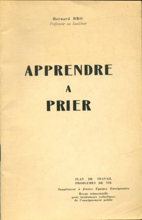 Livrenpoche : Apprendre à prier - Bernard Bro - Livre