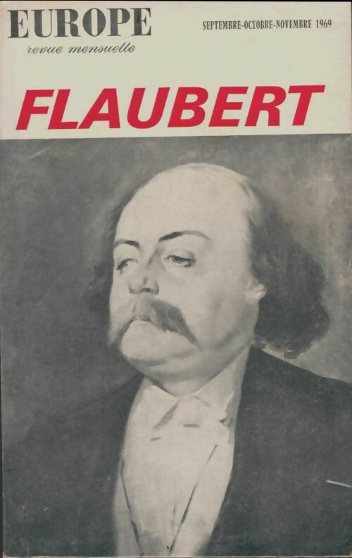 Livrenpoche : Europe n°485-486-487 : Colloque Flaubert - Collectif - Livre