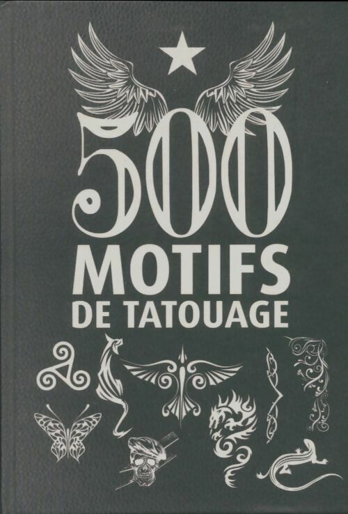 Livrenpoche : 500 motifs de tatouage - Collectif - Livre