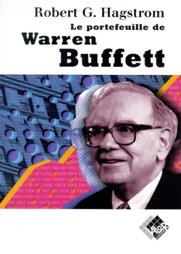 Livrenpoche : Le portefeuille de warren buffett - Robert G. Hagstrom - Livre