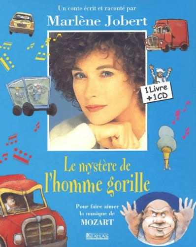 Livrenpoche : Le mystère de l'homme gorille : Pour faire aimer la musique de Mozart - Madeleine Jobert - Livre