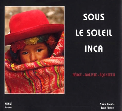 Livrenpoche : Pérou bolivie equateur - Blondel - Livre