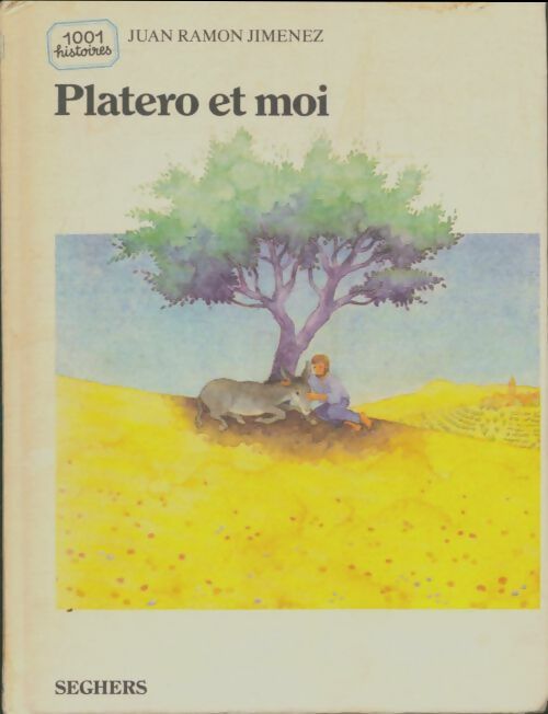 Livrenpoche : Platero et moi - Juan Ramon Jimenez - Livre