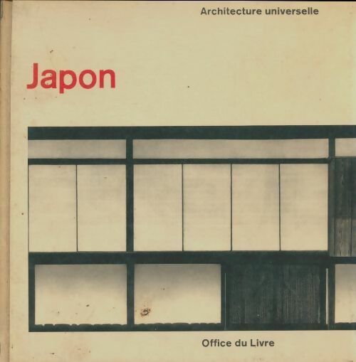 Livrenpoche : Japon : Architecture universelle - Henri Stierlin - Livre