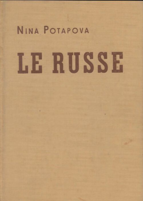 Livrenpoche : Le russe - Nina Potapova - Livre