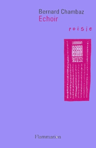 Livrenpoche : Echoir - Bernard Chambaz - Livre