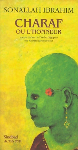 Livrenpoche : Charaf ou l'honneur - Sonallah Ibrahim - Livre