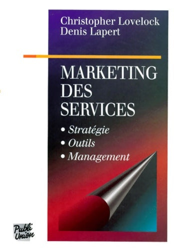 Livrenpoche : Marketing des services. Stratégie outils management - Christopher Lovelock - Livre