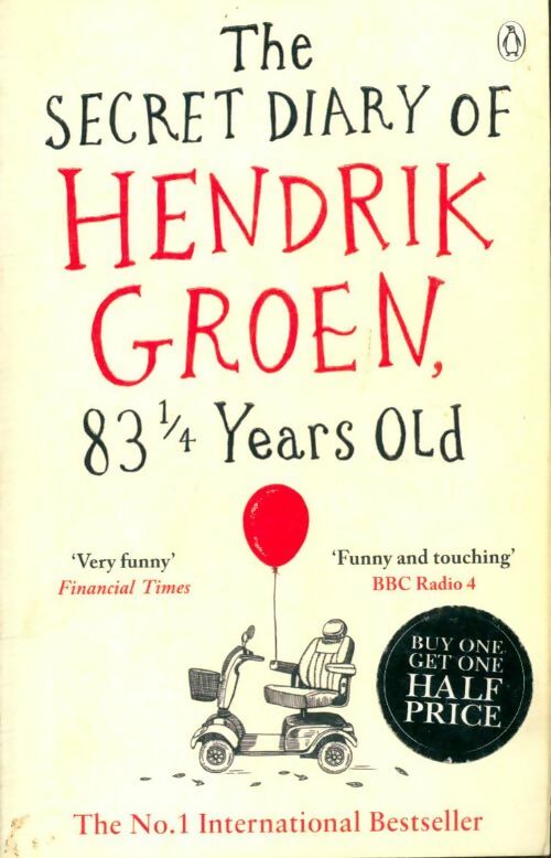 Livrenpoche : The secret diary of Hendrik Groen, 83 1/4 years old - Hendrik Groen - Livre