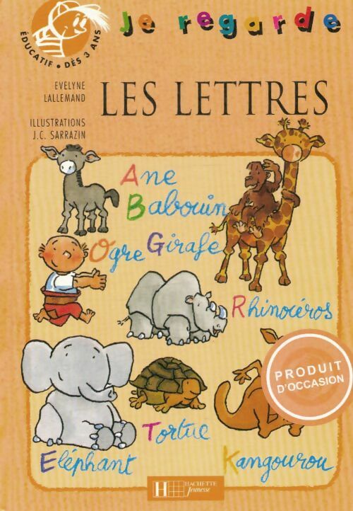 Livrenpoche : Je regarde les lettres - Lallemand-E - Livre